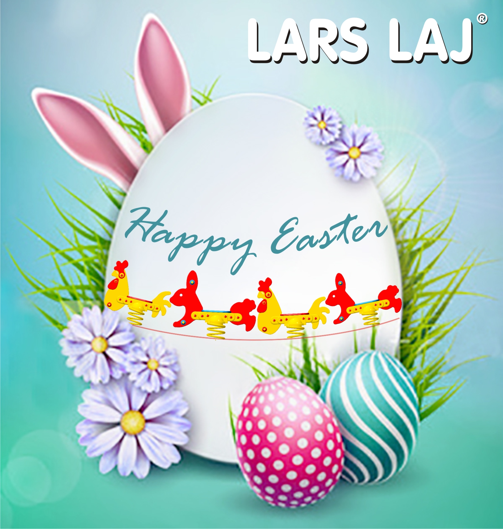 Lars Laj chúc bạn Lễ Phục Sinh vui vẻ Lars Laj chúc bạn Lễ Phục Sinh vui vẻ